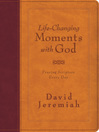 Life-Changing Moments with God (eBook): Praying Scripture Every Day (NKJV)